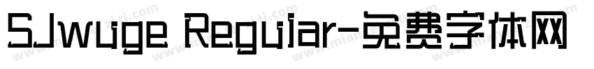 SJwuge Regular字体转换